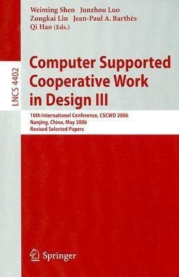 Computer Supported Cooperative Work in Design III(English, Paperback, unknown)