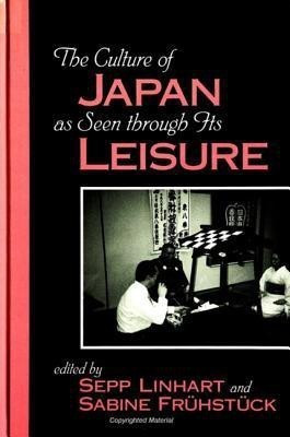 The Culture of Japan as Seen through Its Leisure(English, Paperback, unknown)