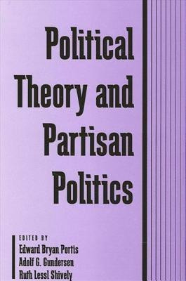 Political Theory and Partisan Politics(English, Paperback, unknown)