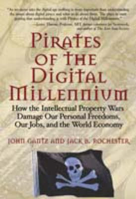 Pirates of the Digital Millennium(English, Electronic book text, Gantz John)