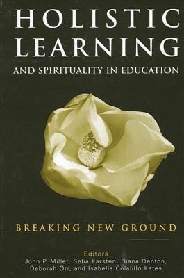 Holistic Learning and Spirituality in Education(English, Hardcover, unknown)