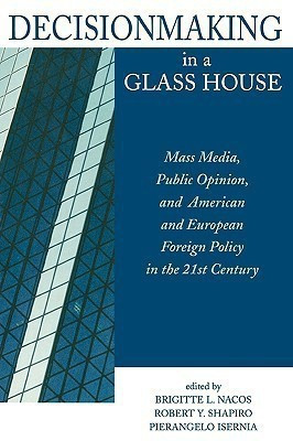 Decisionmaking in a Glass House(English, Paperback, unknown)