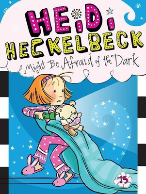 Heidi Heckelbeck Might Be Afraid of the Dark(English, Paperback, Coven Wanda)