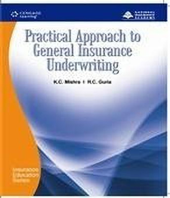 Practical Approach to General Insurance Underwriting 1st  Edition(English, Paperback, National Insurance Academy)