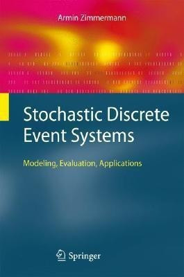 Stochastic Discrete Event Systems(English, Hardcover, Zimmermann Armin)