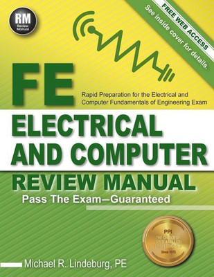 Ppi Fe Electrical and Computer Review Manual - Comprehensive Fe Book for the Fe Electrical and Computer Exam(English, Paperback, Lindeburg Michael R Pe)
