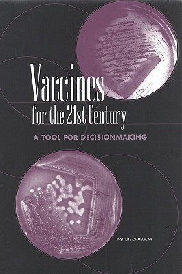 Vaccines for the 21st Century(English, Hardcover, Institute of Medicine)