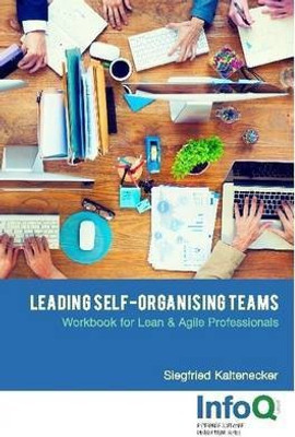 Leading Self-Organising Teams(English, Paperback, Kaltenecker Siegfried)