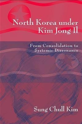 North Korea under Kim Jong Il(English, Hardcover, Kim Sung Chull)