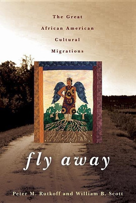 Fly Away(English, Paperback, Rutkoff Peter M.)