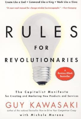 Rules For Revolutionaries(English, Paperback, Kawasaki Guy)