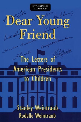 Dear Young Friend(English, Paperback, Weintraub Stanley)