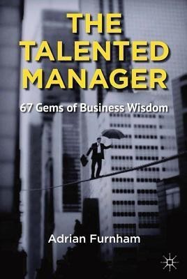 The Talented Manager(English, Paperback, Furnham Adrian F.)