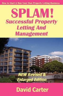 SPLAM! Successful Property Letting And Management - NEW Revised & Enlarged Edition(English, Paperback, Carter David)