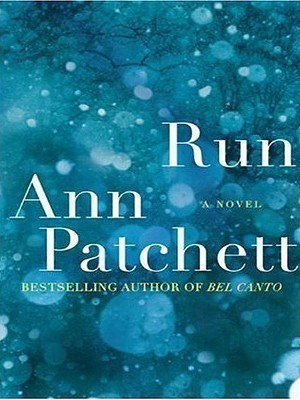 Run(English, Paperback, Patchett Ann)