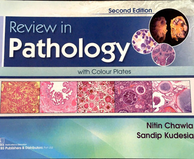 Review in Pathology with Colour Plates(English, Paperback, Chawla Nitin)