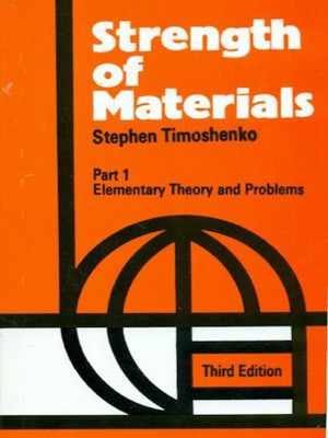 Strength of Materials, Part 1  - Elementary Theory and Problems (Part - 1)(English, Paperback, Timoshenko Timothy)