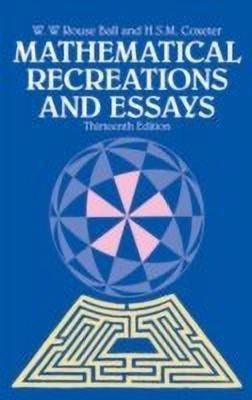 Mathematical Recreations and Essays(English, Paperback, Ball W.W.Rouse)