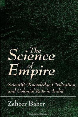 The Science of Empire(English, Paperback, Baber Zaheer)