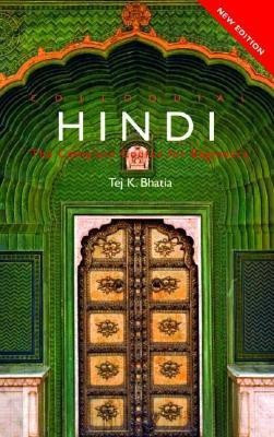Colloquial Hindi(English, Paperback, Bhatia Tej K)