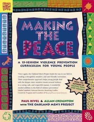 Making the Peace(English, Paperback, Kivel Paul)