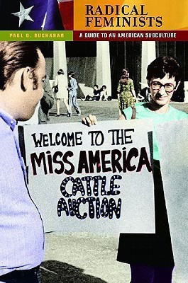 Radical Feminists(English, Hardcover, Buchanan Paul D.)
