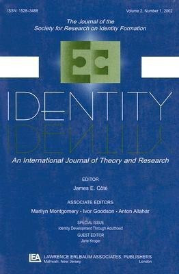 Identity Development Through Adulthood(English, Paperback, unknown)