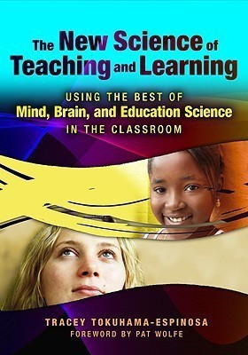 The New Science of Teaching and Learning(English, Paperback, Tokuhama-Espinosa Tracey)
