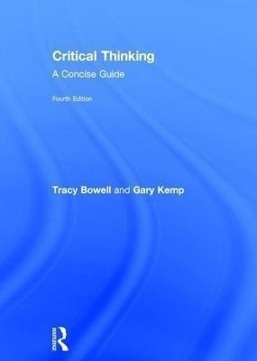 Critical Thinking(English, Hardcover, Bowell Tracy)