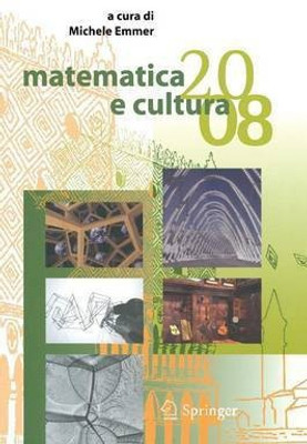 Matematica e cultura 2008(Italian, Paperback, unknown)