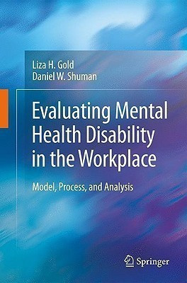 Evaluating Mental Health Disability in the Workplace(English, Hardcover, Gold Liza)
