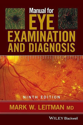 Manual for Eye Examination and Diagnosis(English, Paperback, Leitman Mark)