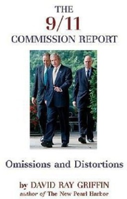 9/11 Commission Report(English, Paperback, Griffin David Ray)