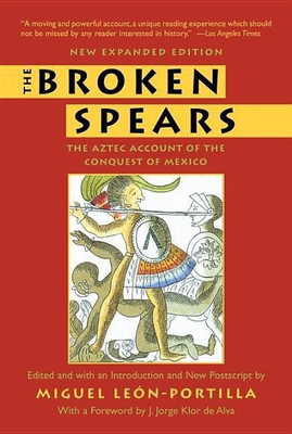 The Broken Spears(English, Paperback, Leon-Portilla Miguel)