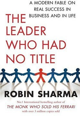 The Leader Who Had No Title(English, Paperback, Sharma Robin)