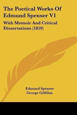 THE Poetical Works of Edmund Spenser(English, Paperback, Edmund Spenser)