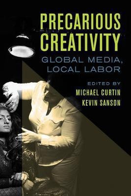 Precarious Creativity(English, Paperback, unknown)