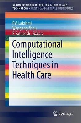 Computational Intelligence Techniques in Health Care(English, Paperback, unknown)