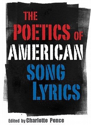 The Poetics of American Song Lyrics(English, Paperback, unknown)
