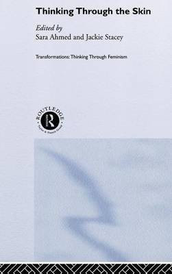 Thinking Through the Skin(English, Electronic book text, unknown)