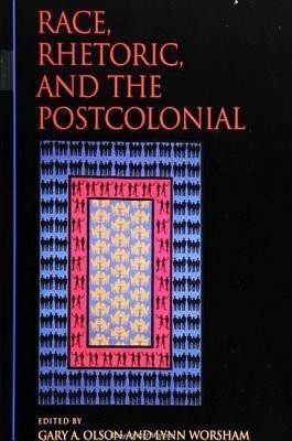 Race, Rhetoric, and the Postcolonial(English, Paperback, unknown)