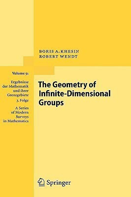 The Geometry of Infinite-Dimensional Groups(English, Hardcover, Khesin Boris)