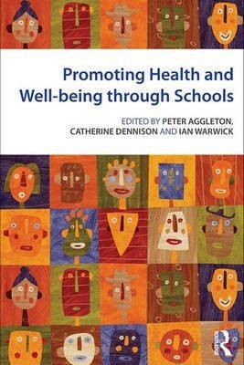 Promoting Health and Well-Being Through Schools(English, Electronic book text, unknown)