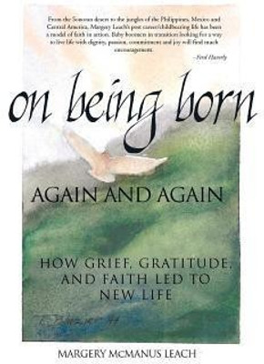 on Being Born AGAIN AND AGAIN(English, Paperback, LEACH MARGERY MCMANUS)