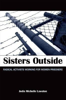 Sisters Outside(English, Paperback, Lawston Jodie Michelle)