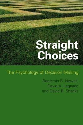 Straight Choices(English, Hardcover, Newell Ben R.)