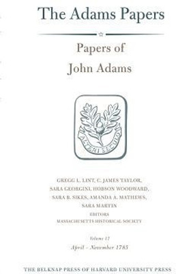 Papers of John Adams: Volume 17(English, Hardcover, Adams John)