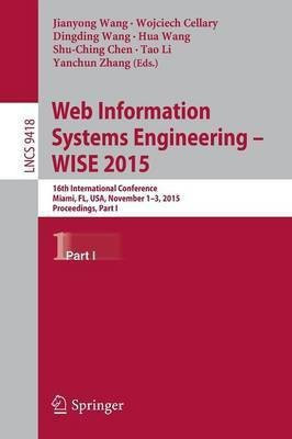 Web Information Systems Engineering - WISE 2015(English, Paperback, unknown)