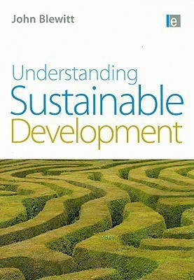 Understanding Sustainable Development(English, Paperback, Blewitt John)