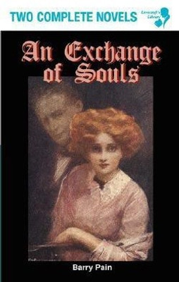 An Exchange of Souls / Lazarus(English, Paperback, Pain Barry)